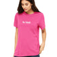 Emmalise Women's Be Kind Round Neck Short Sleeve Tru-Fit Tee Shirt